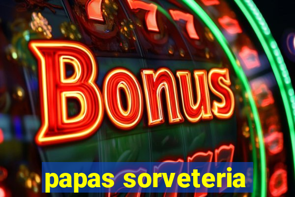 papas sorveteria